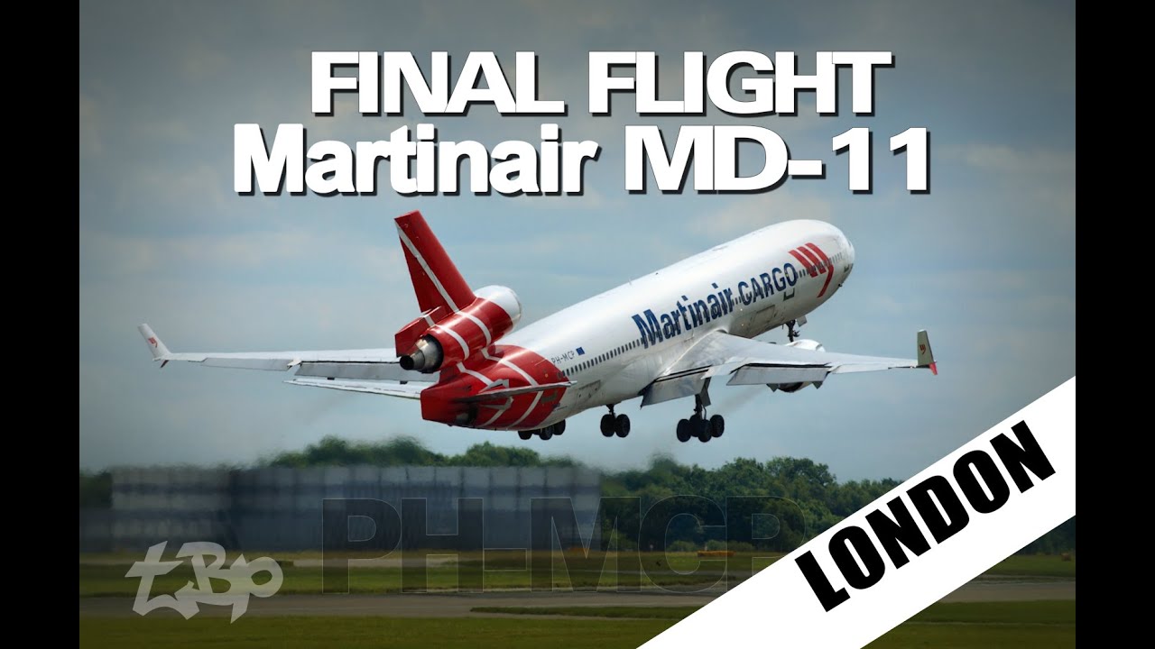 MARTINAIR Final Flight McDonnell Douglas MD-11 PH-MCP London Stansted Airport to Amsterdam 4K