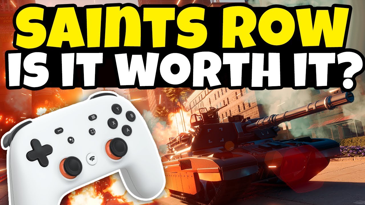 Saints Row On Google Stadia - Is It Worth It? | 4K 60FPS