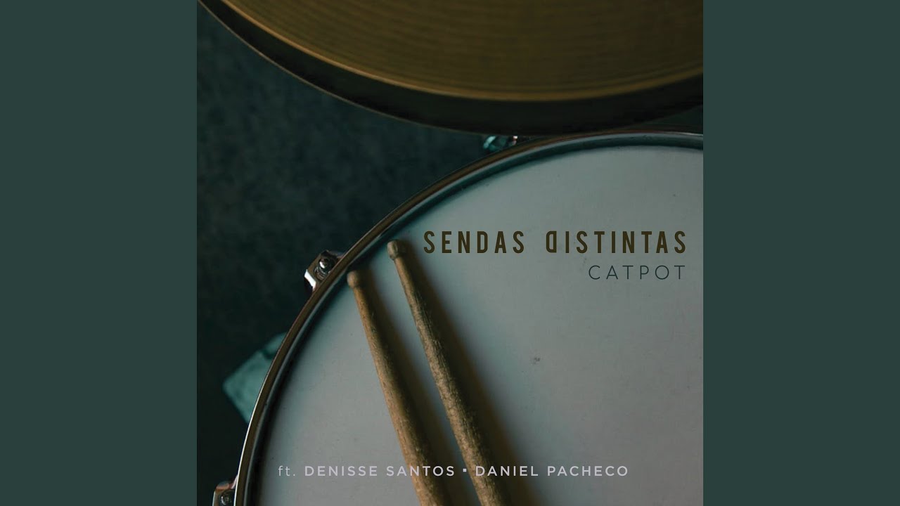 Sendas Distintas (feat. Denisse Santos & Daniel Pacheco)
