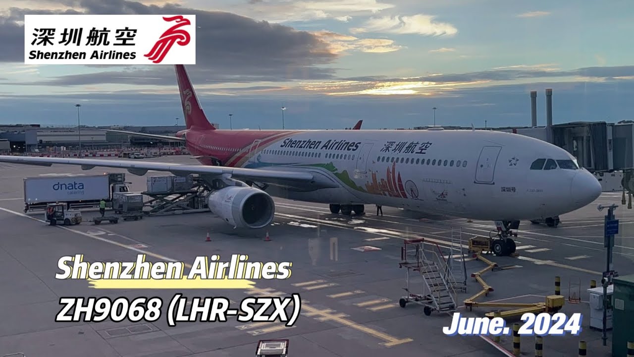 Shenzhen Airlines｜ZH9068 (LHR-SZX)｜A330-300 “Creative Fashion Capital Livery”｜Star Alliance