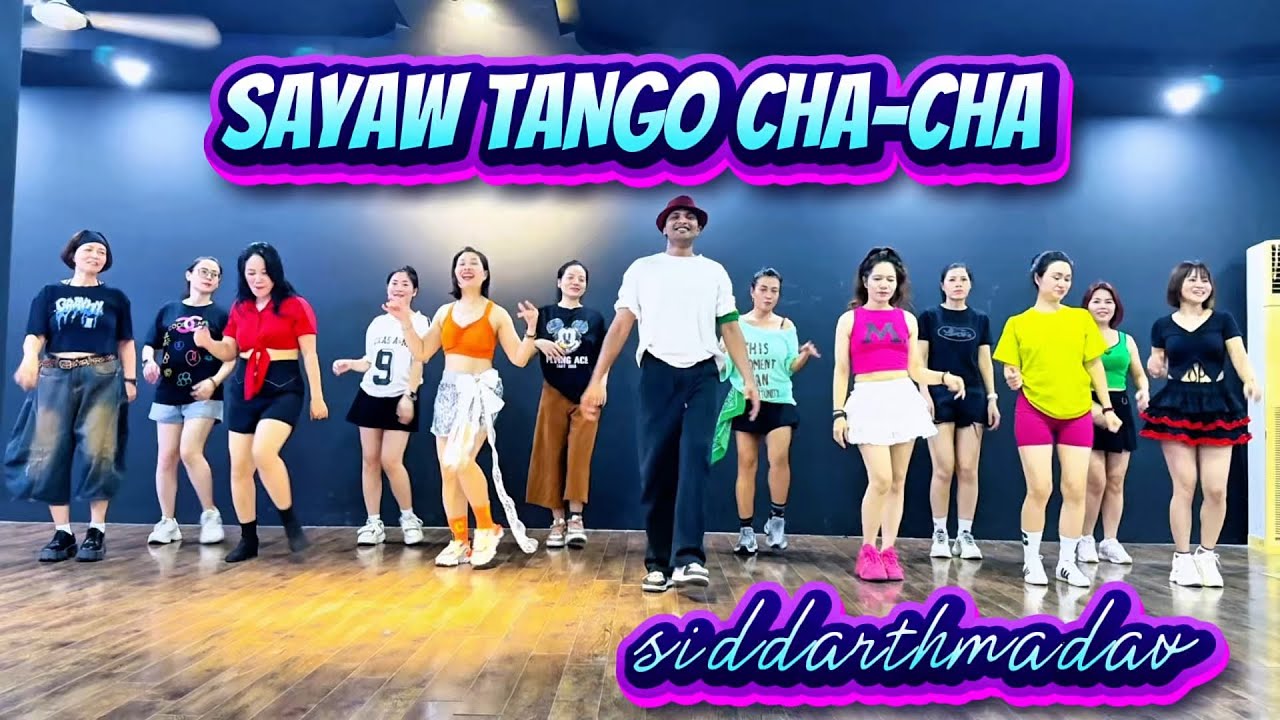 SAYAW TANGO CHA CHA | ZUMBA FIT | 🧠 sid 