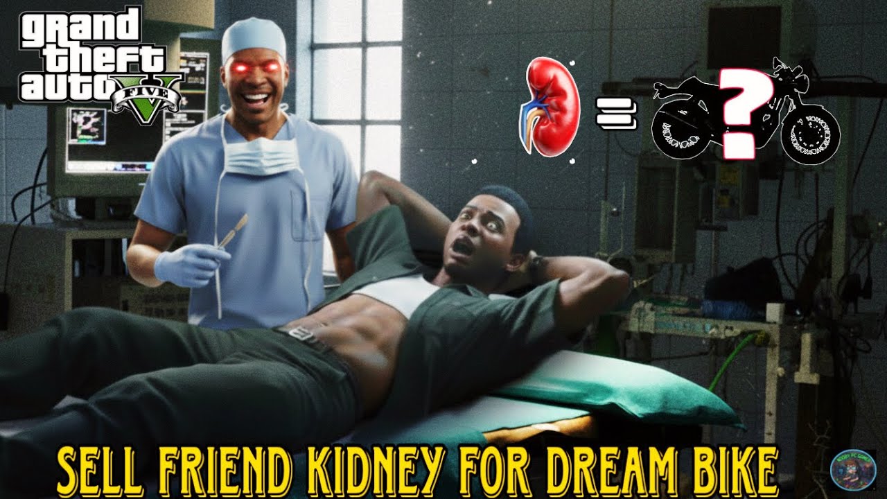 FRANKLIN SELL LAMAR KIDNEY TO RICH MAN FOR DREAM BIKE🤣|| GTA 5 pt-04 || NOOBY GAMER 