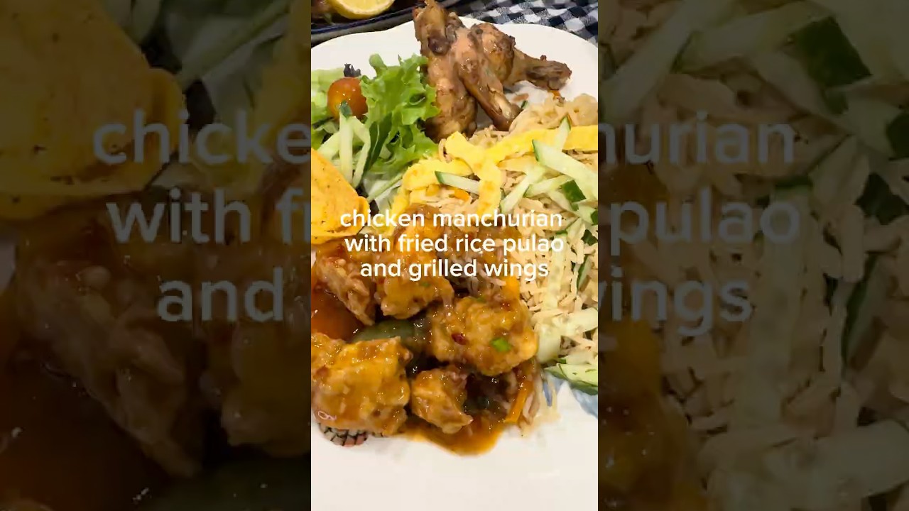 chicken manchurian and fried rice pulao