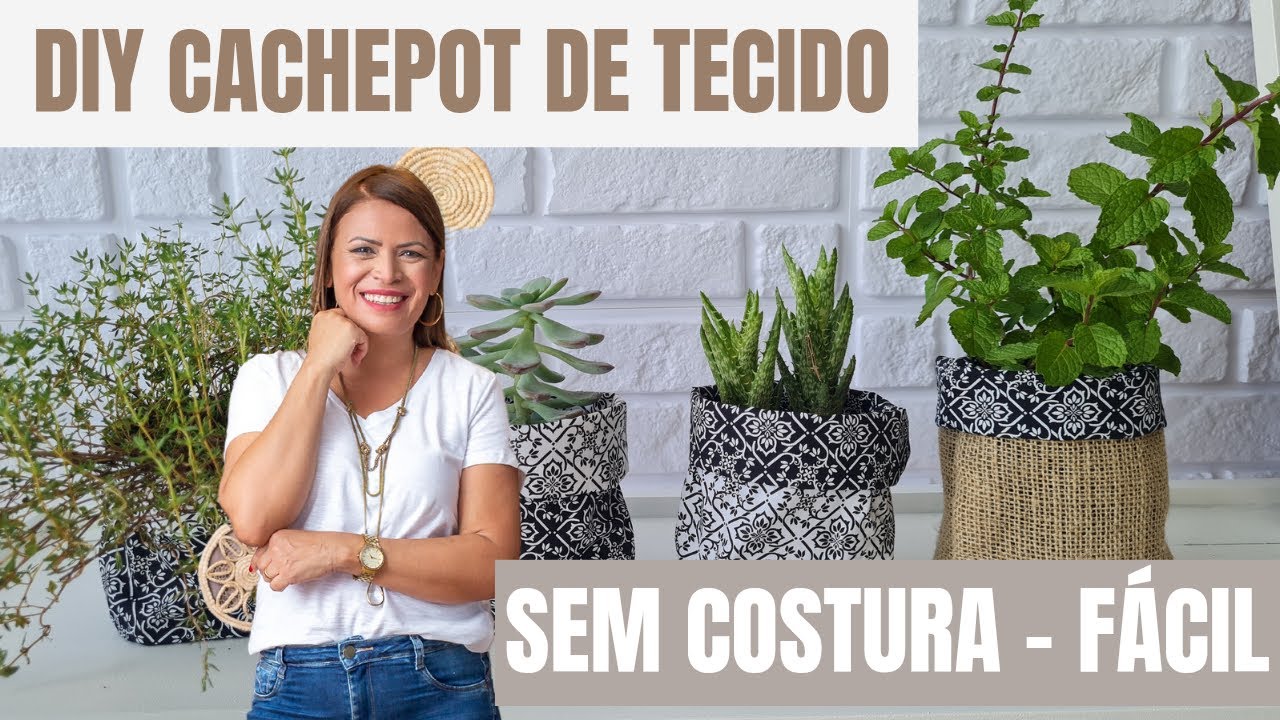 DIY Cachepot de Tecido F&Aacute;CIL (Sem Costura)