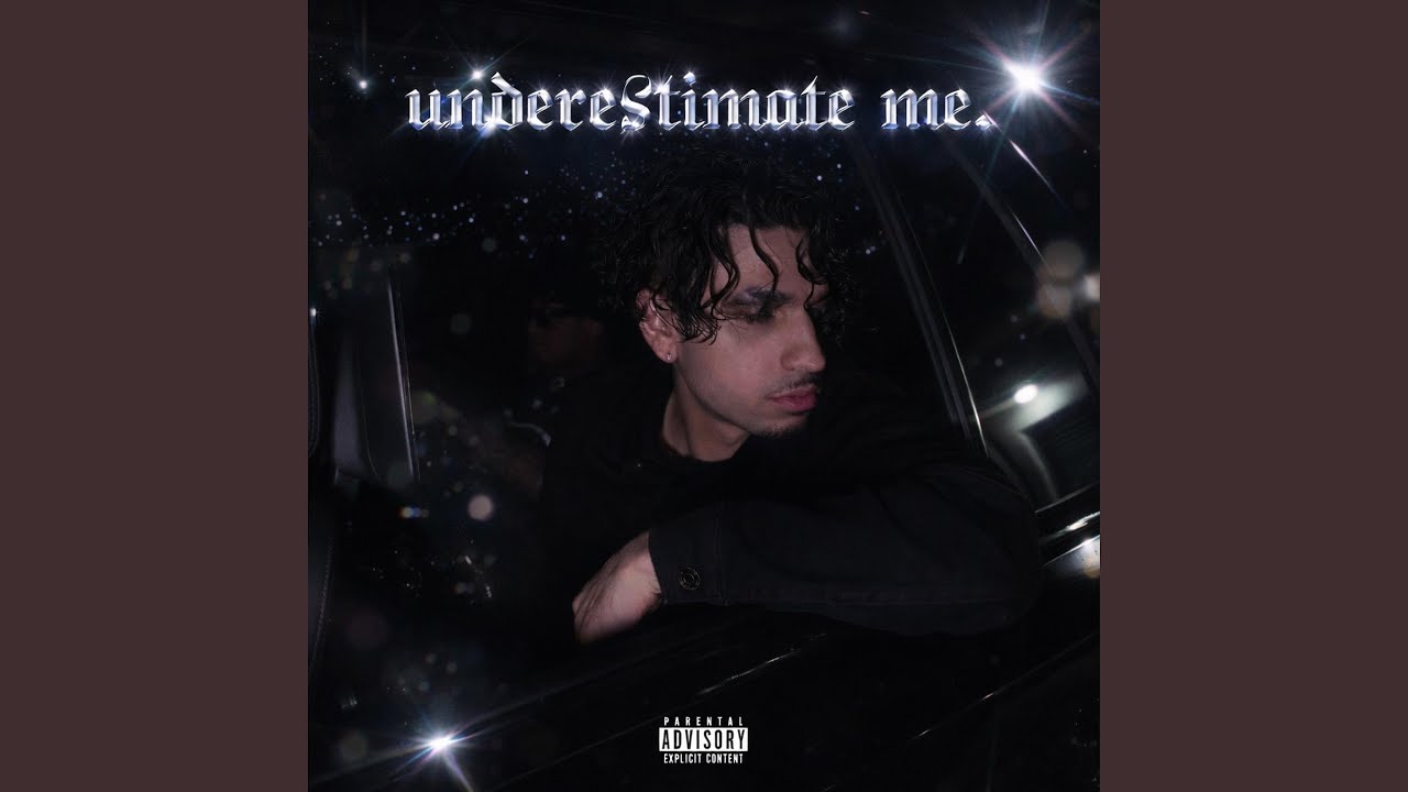 Underestimate Me