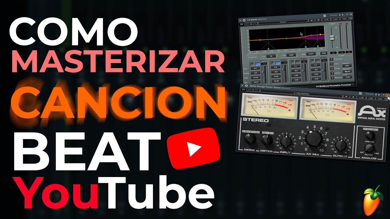 🔥Como MASTERIZAR con BEAT DE YOUTUBE || FL STUDIO 20