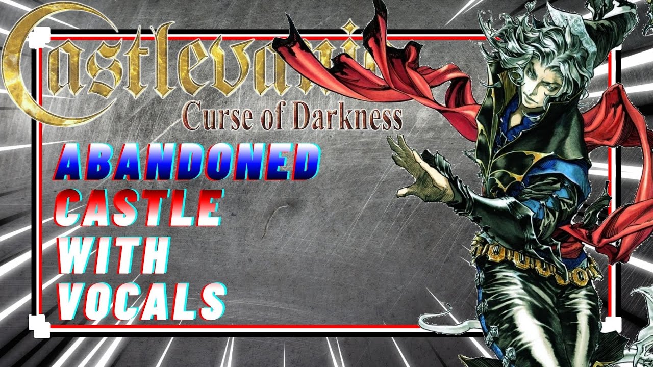 Abandoned Castle (Hector theme) | Castlevania Curse of Darkness VOCAL COVER