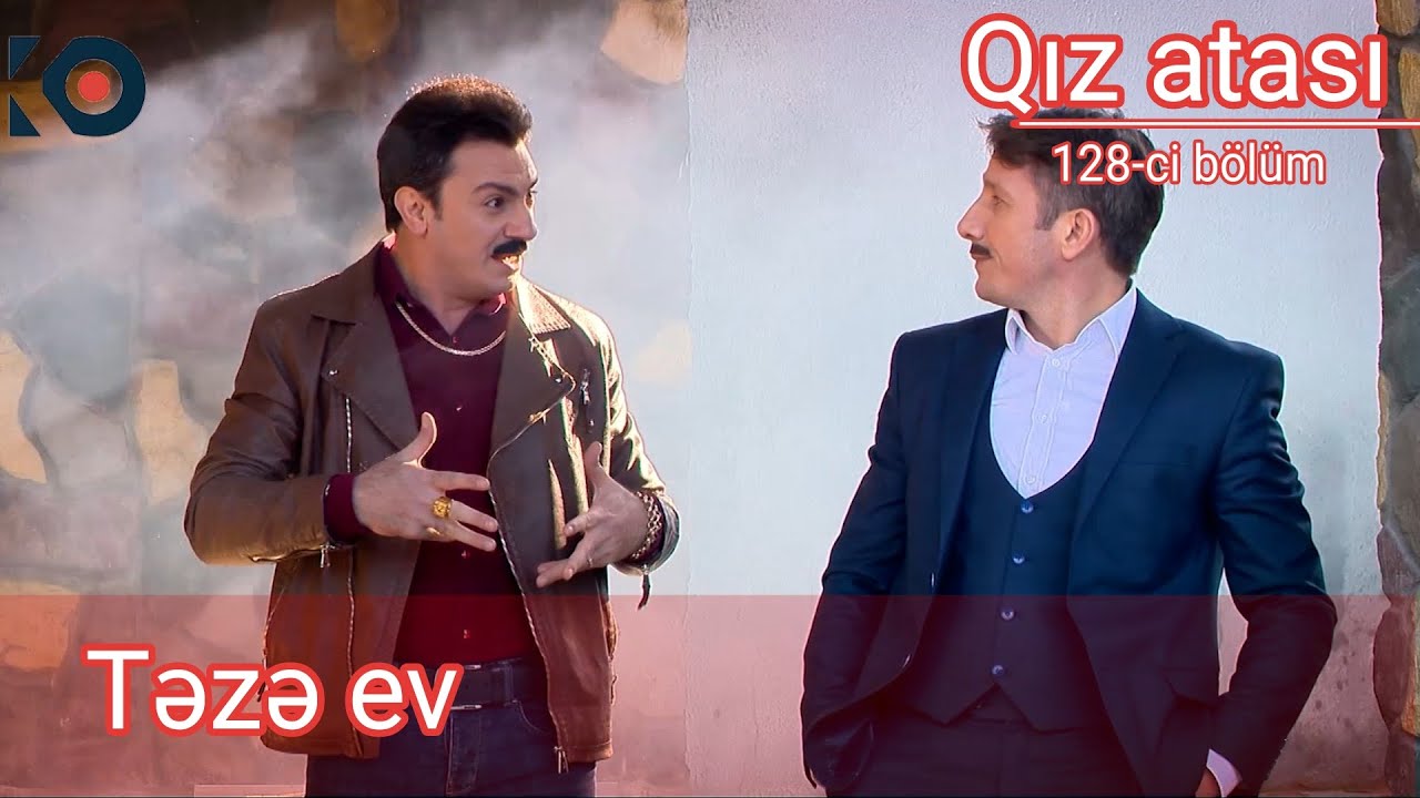 Qız atası 128-ci bölüm