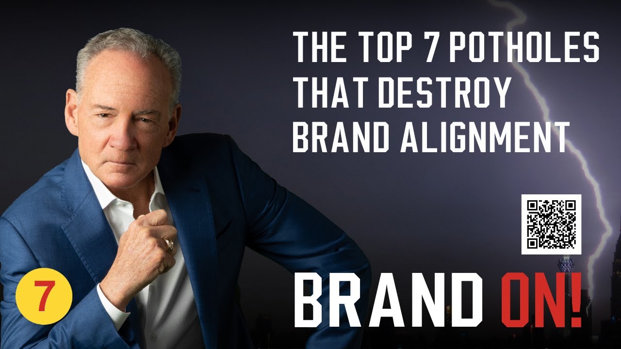 The Top 7 Potholes That Destroy Brand Alignment - Brand ON! by Brandon Coleman Jr Official