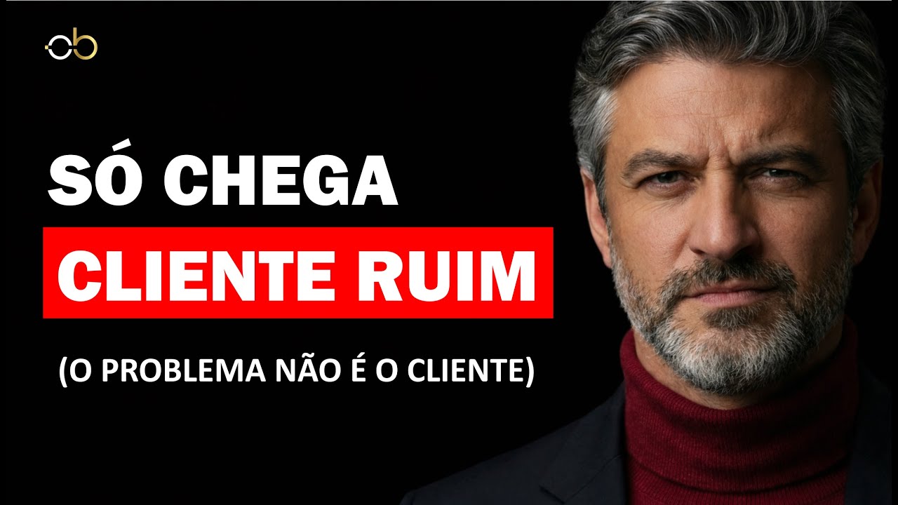Você Está Atraindo o Cliente Errado? Descubra 3 Sinais!