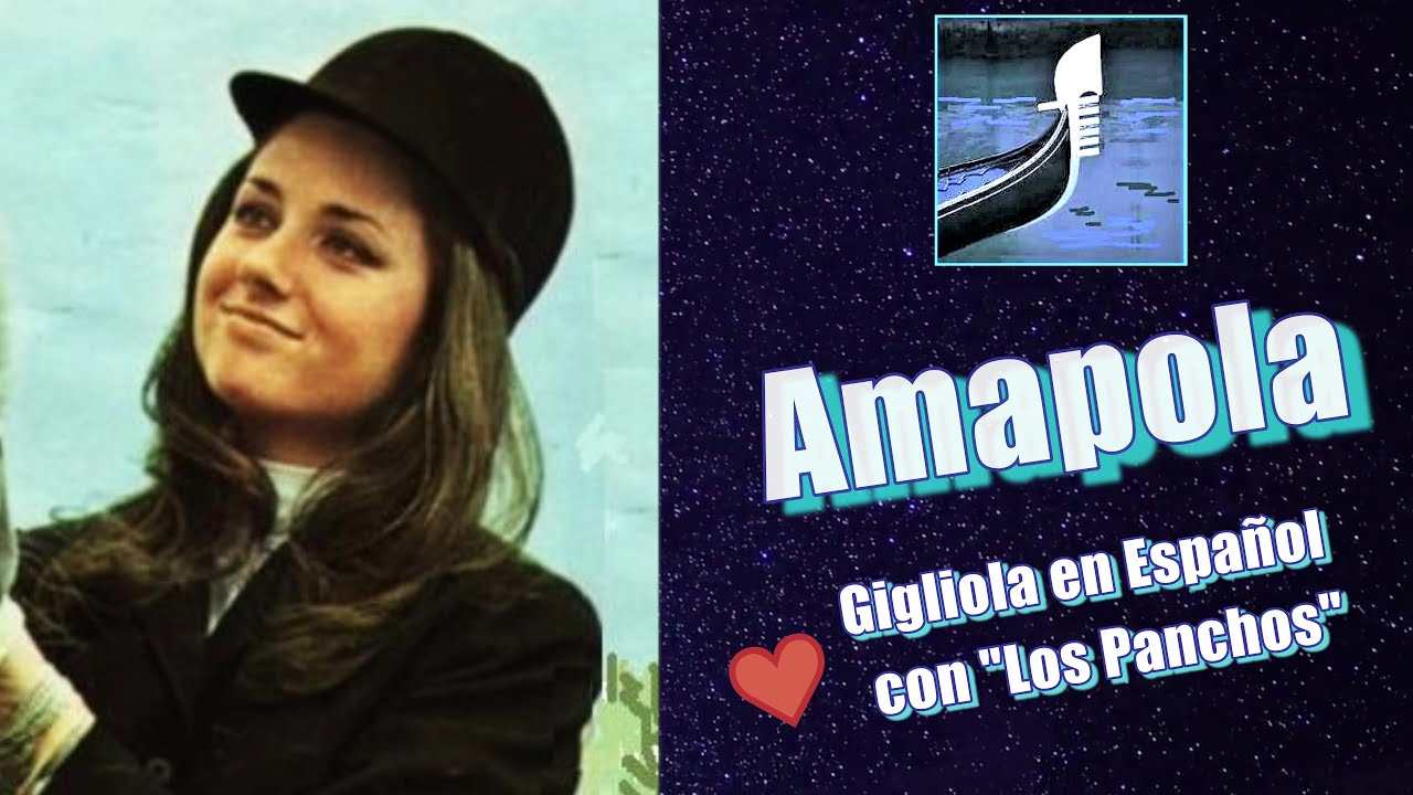 GIGLIOLA CINQUETTI Y LOS PANCHOS  en español  