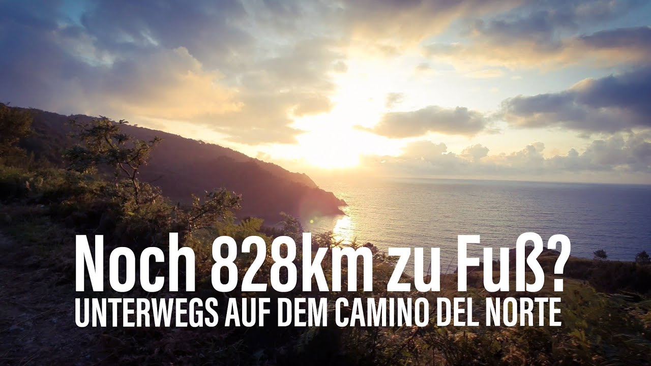 Vlog #6 - Unterwegs auf dem Camino del Norte - 828km Küstenweg bis Santiago de Compostela