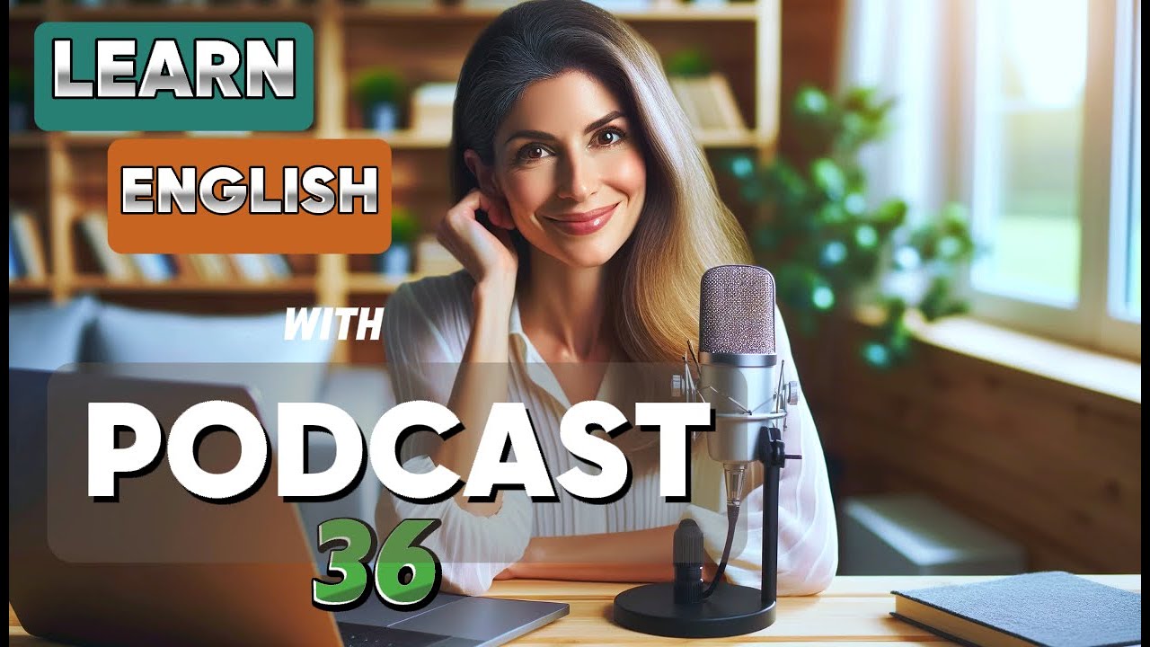 Learn English with podcast 36 for beginners to intermediates |THE COMMON WORDS | English podcast