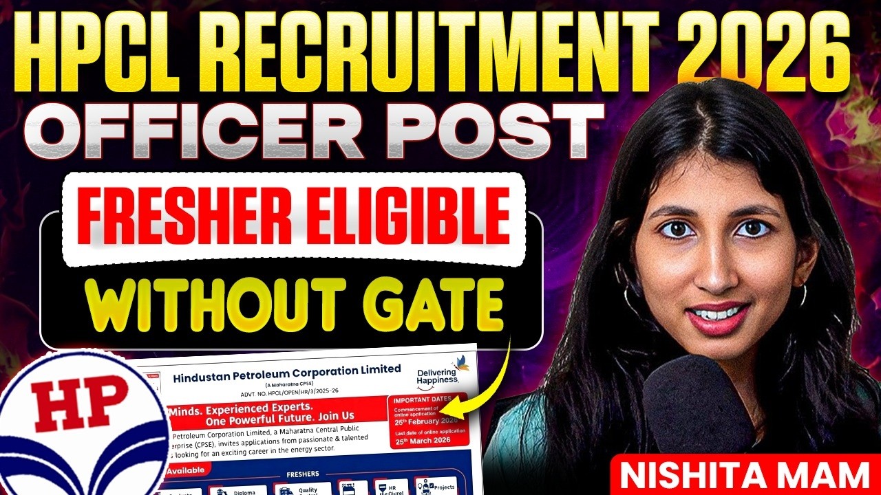 HPCL Recruitment 2026 Without GATE | Officer Post | Fresher Eligible | Detailed Notification Out