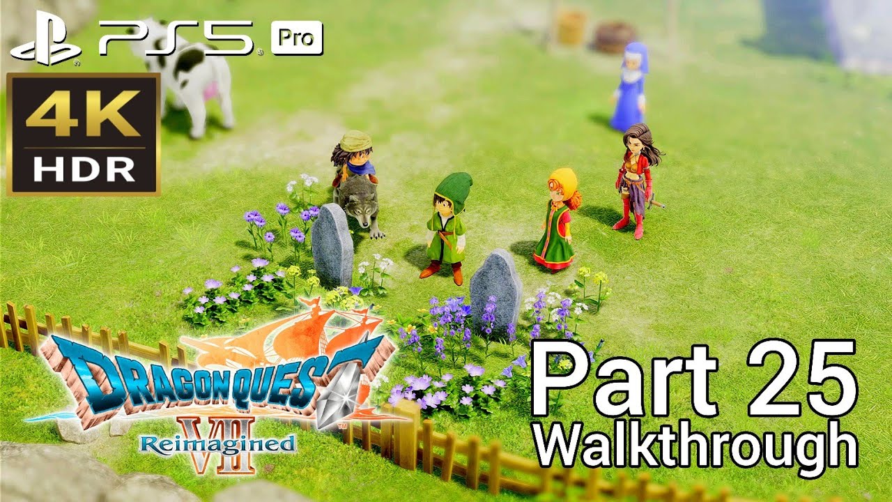 [Walkthrough Part 25] DRAGON QUEST VII Reimagined (Japanese Voice) PS5 Pro 4K HDR
