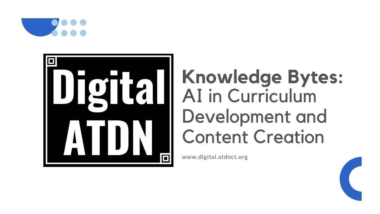 Session 3: AI in Curriculum Development and Content Creation