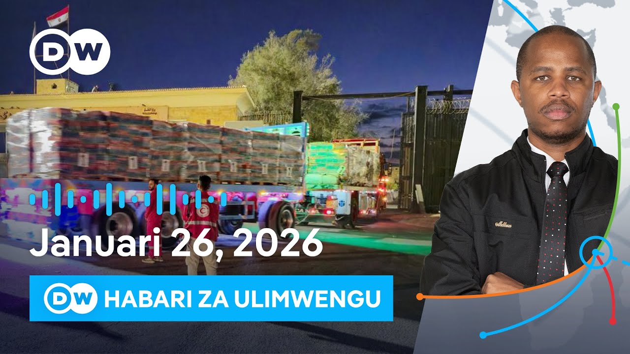 DW Kiswahili Habari za Ulimwengu | Podcast | Leo Asubuhi | Januari, 26 2026 | Swahili