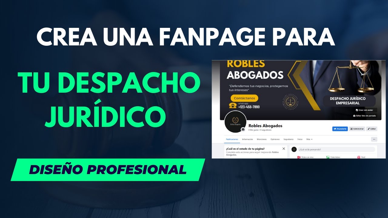 Cómo Crear una Fanpage Profesional para Abogados y  Despachos GRATIS | Diseño de Logo y Portada.