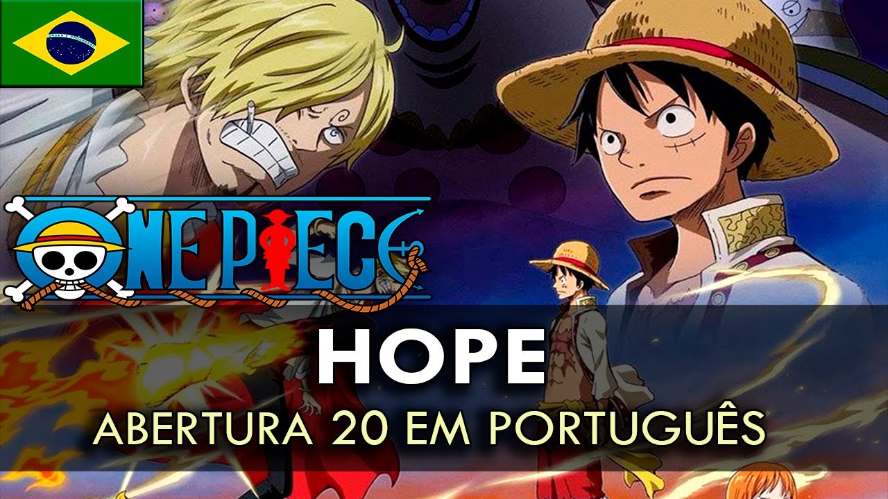 ONE PIECE - Abertura 20 em Português (Hope) || MigMusic