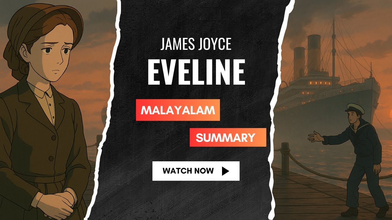 Eveline by James Joyce Malayalam Summary | Easy Explanation for Students | @Litspire