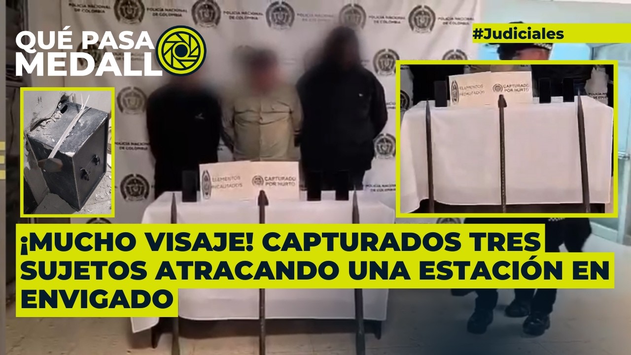 Capturados atracando una estación en Envigado