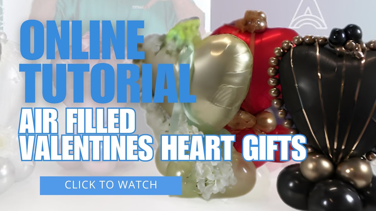 Valentines Day Air Filled Balloon Gift Tutorial
