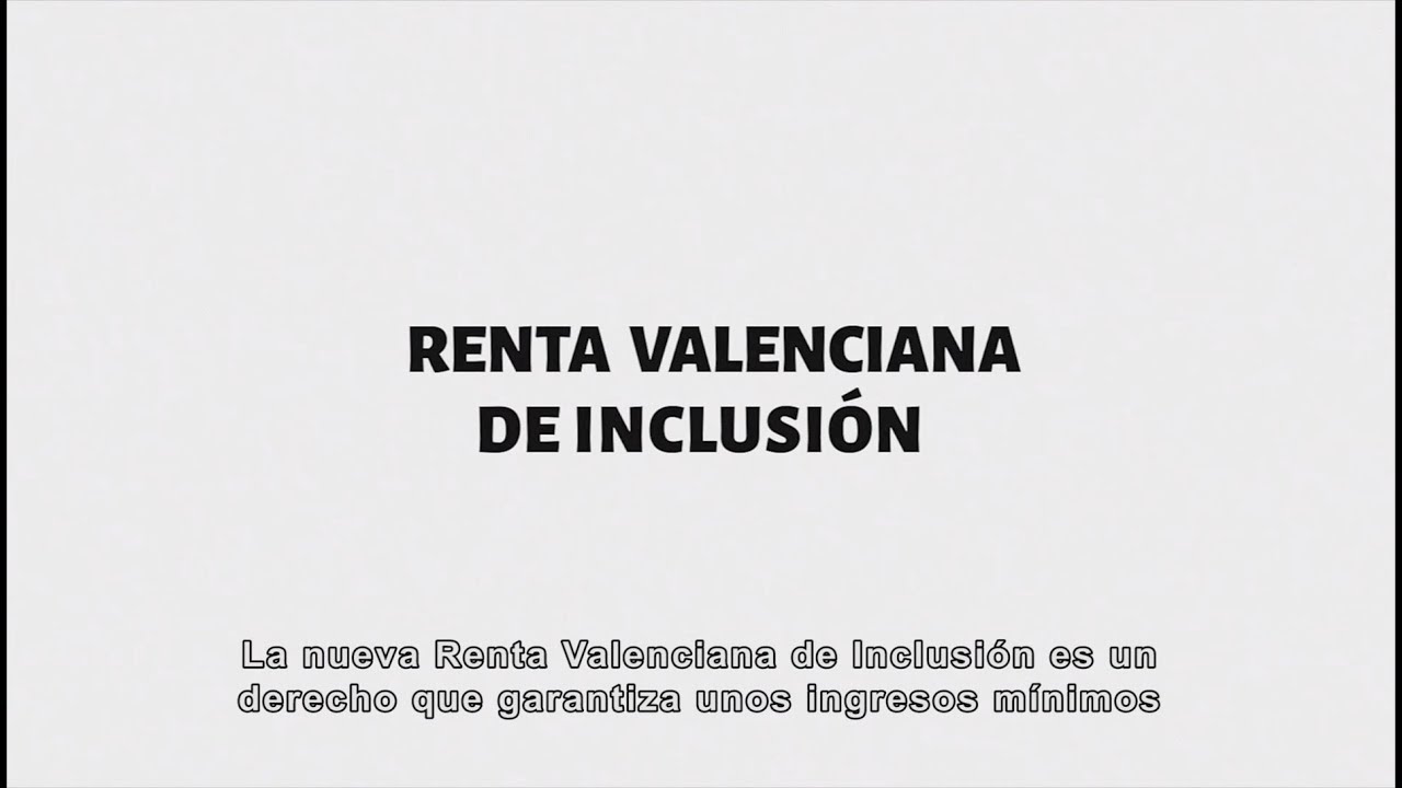 Renta Valenciana de Inclusi&oacute;n: un derecho para todas las personas