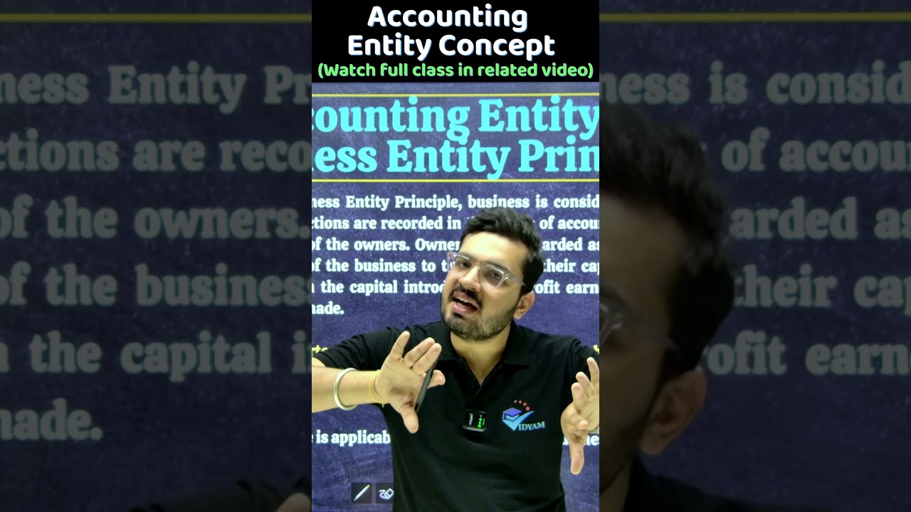 ACCOUNTING/BUSINESS ENTITY PRINCIPLE | CLICK👆🏻TO WATCH 11th ACCOUNTS CH-3 THEORY BASE OF ACCOUNTING