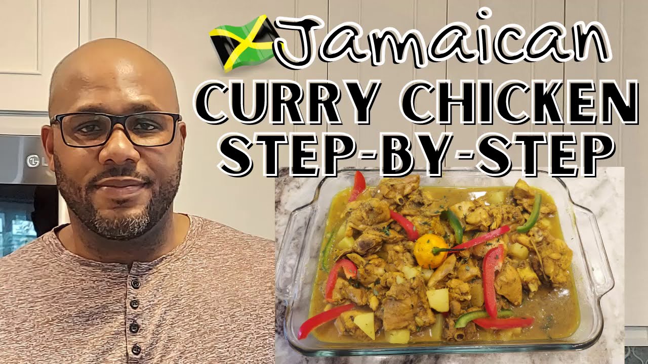 How to make Jamaican Curry Chicken - Easy Step-By-Step