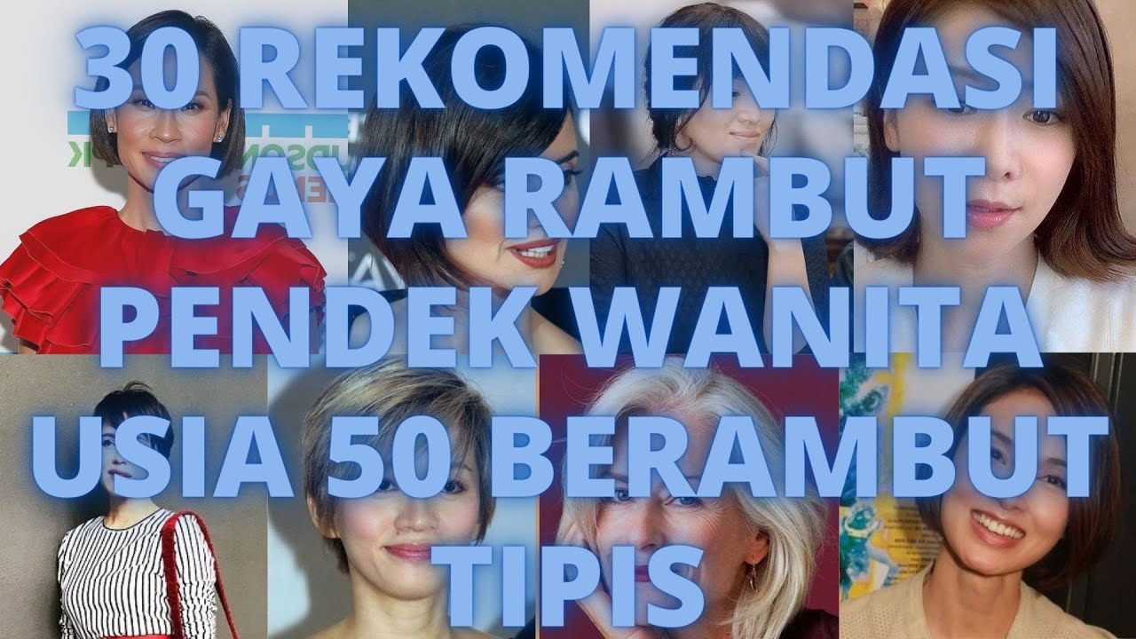 Rekomendasi Gaya Rambut Pendek Wanita Usia 50 Berambut Tipis