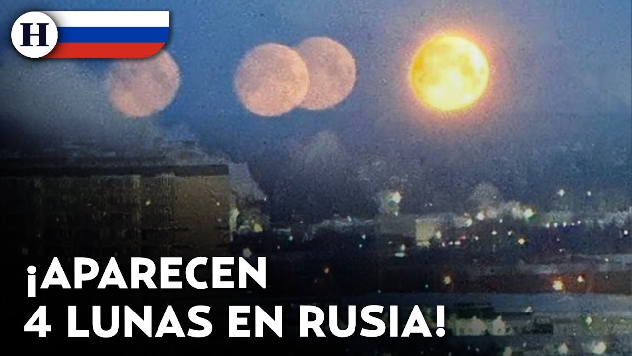 ¿Predicen el fin del mundo? Por esta razón se vieron cuatro lunas en el cielo de Rusia
