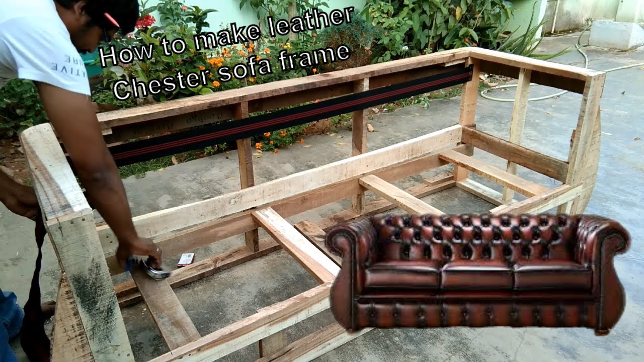 How to make leather Chester sofa frame modern sofa set frame making wood frame sofa wooden sofa