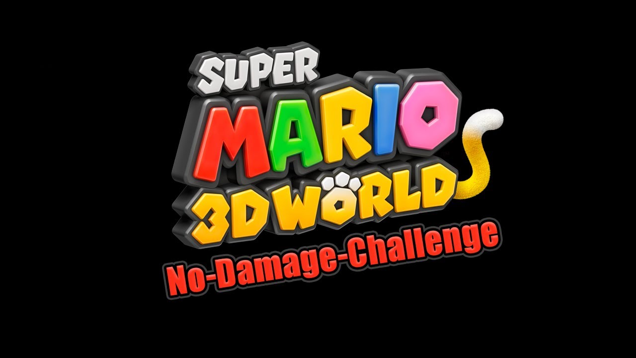 ⭐ SUPER MARIO 3D WORLD NO DAMAGE CHALLENGE TAG 12 ⭐