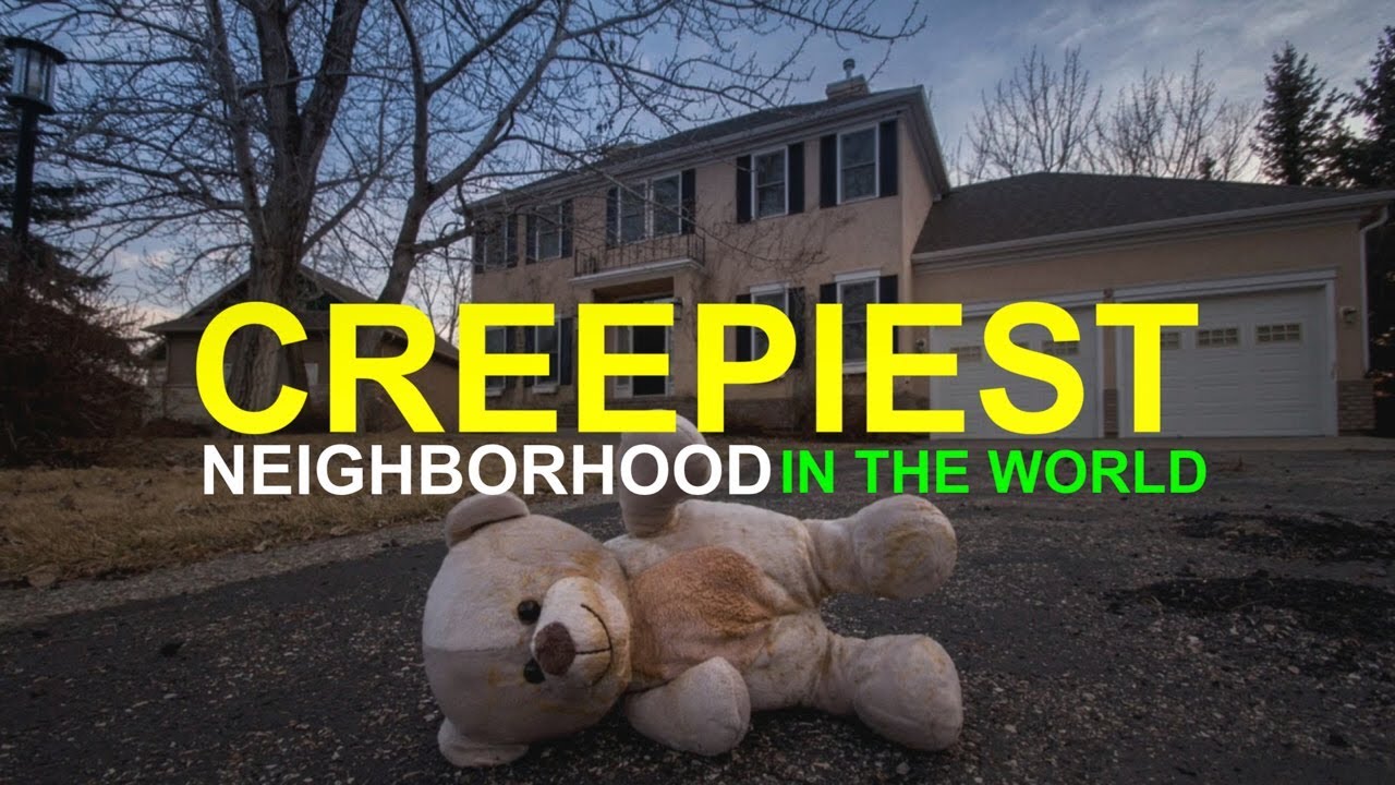 The Creepiest Neighborhood in the World by Seph Lawless