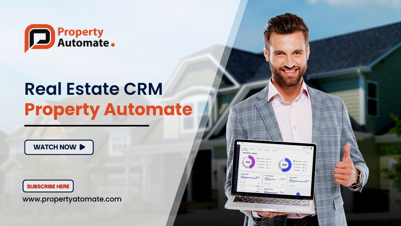 Best Real Estate CRM | Property Automate