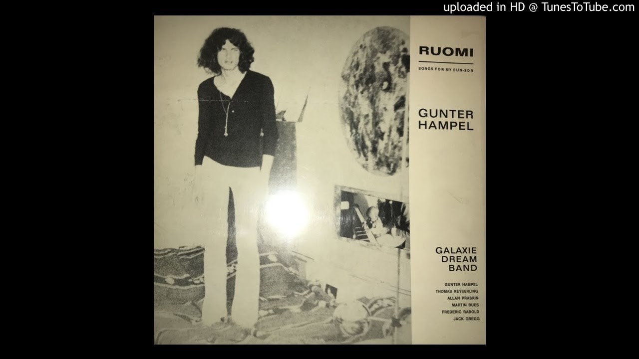 Gunter Hampel and his Galaxie Dream Band ‎– Ruomi (Songs for my Sun-Son)