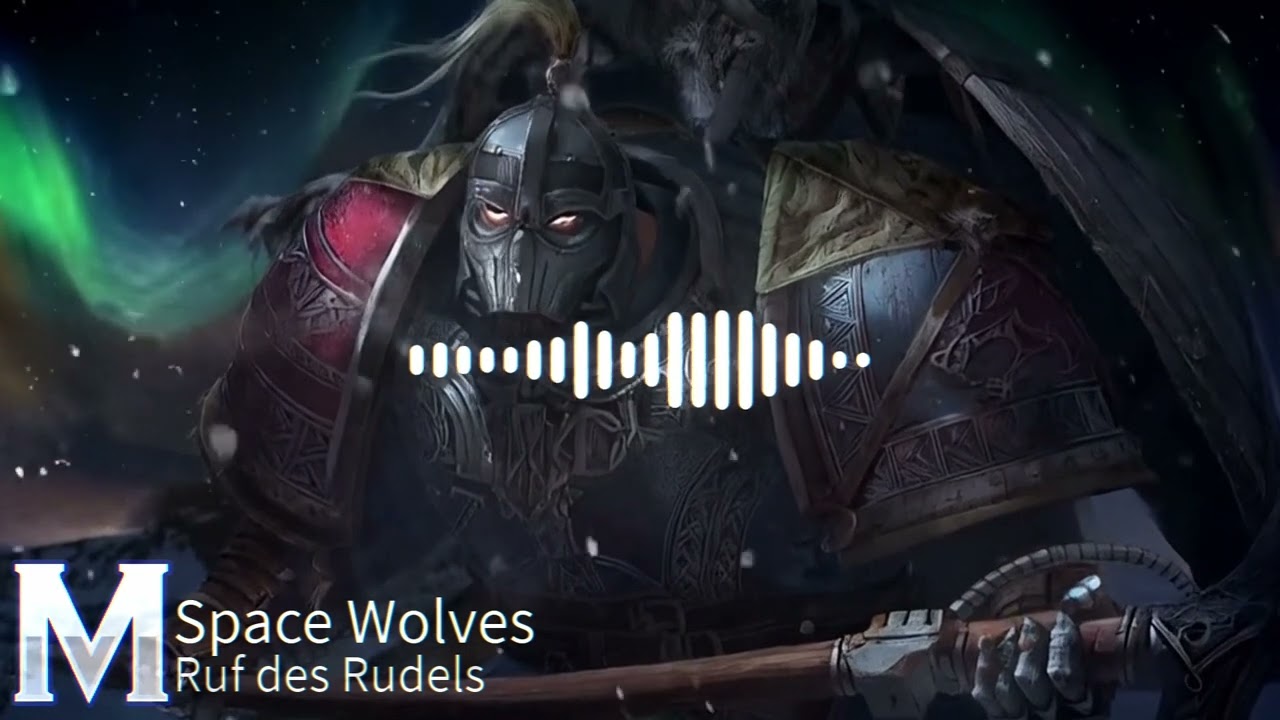 SPACE WOLVES &ndash; Ruf des Rudels #warhammer40k #spacewolves