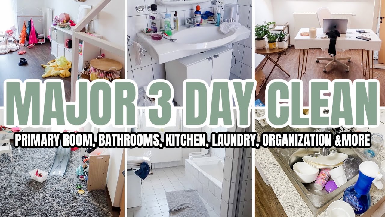MAJOR 3 DAY CLEAN WITH ME | SAHM CLEANING MOTIVATION | WEEKLY CLEANING ROUTINE | CLEAN WITH ME