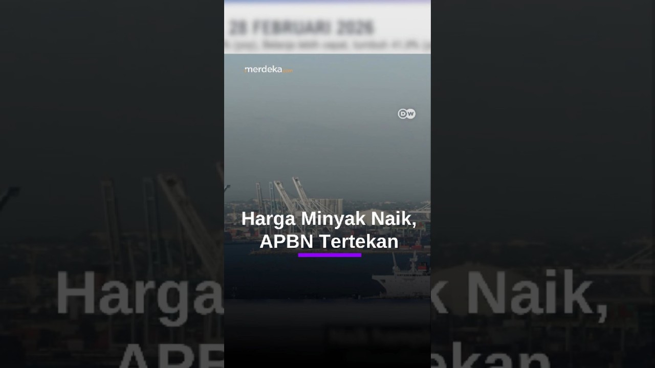 Harga Minyak Naik, Defisit APBN Berpotensi Melebar #Merdekadotcom #mdkdw26