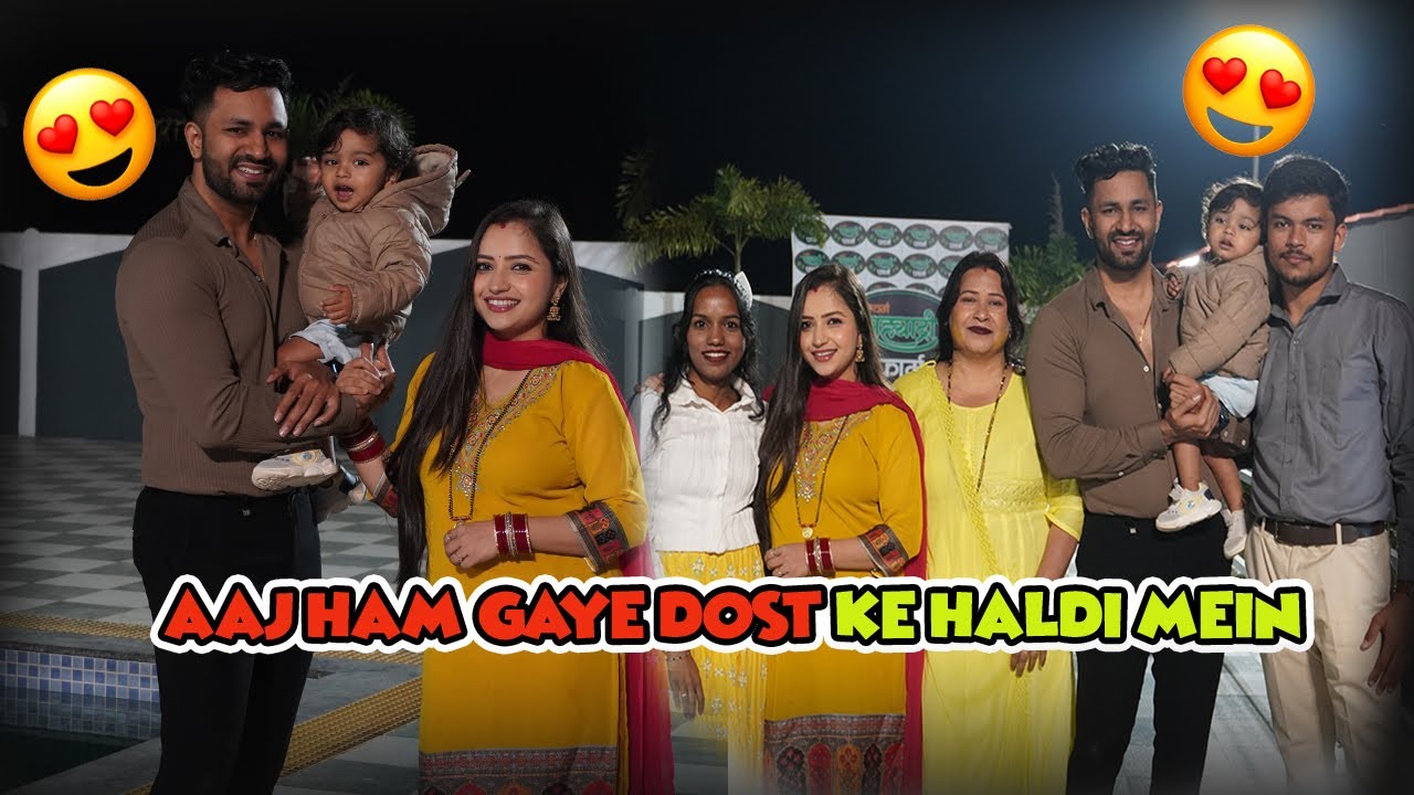 AAJ HUM GAYE DOST KE HALDI ME | VJ PAWAN SINGH