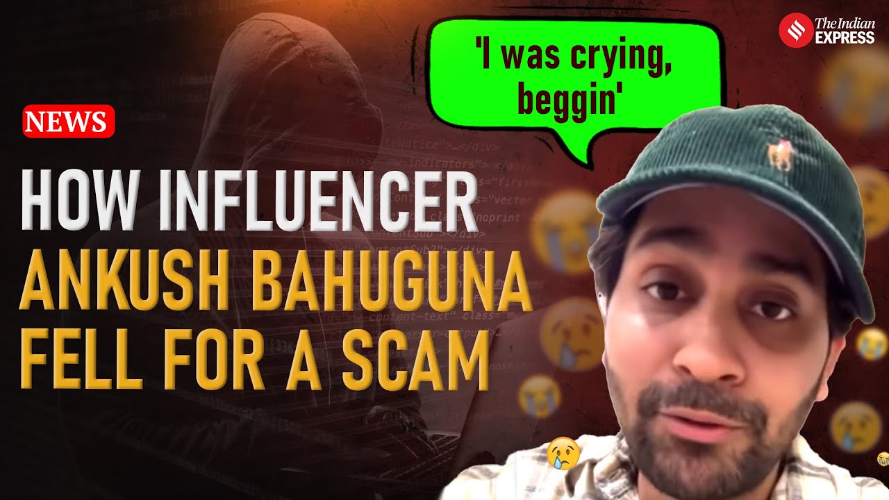 Digital Arrest: How Influencer Ankush Bahuguna Became A Victim of 40-Hour Digital Arrest