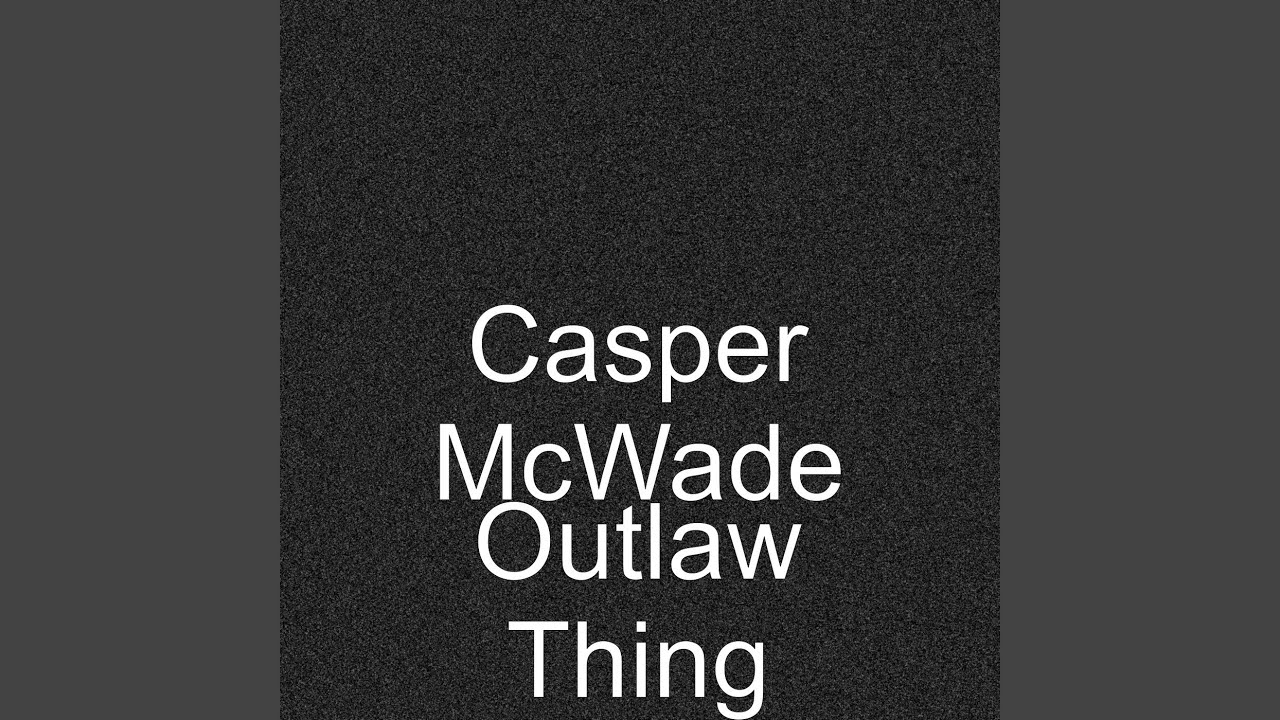 Outlaw Thing