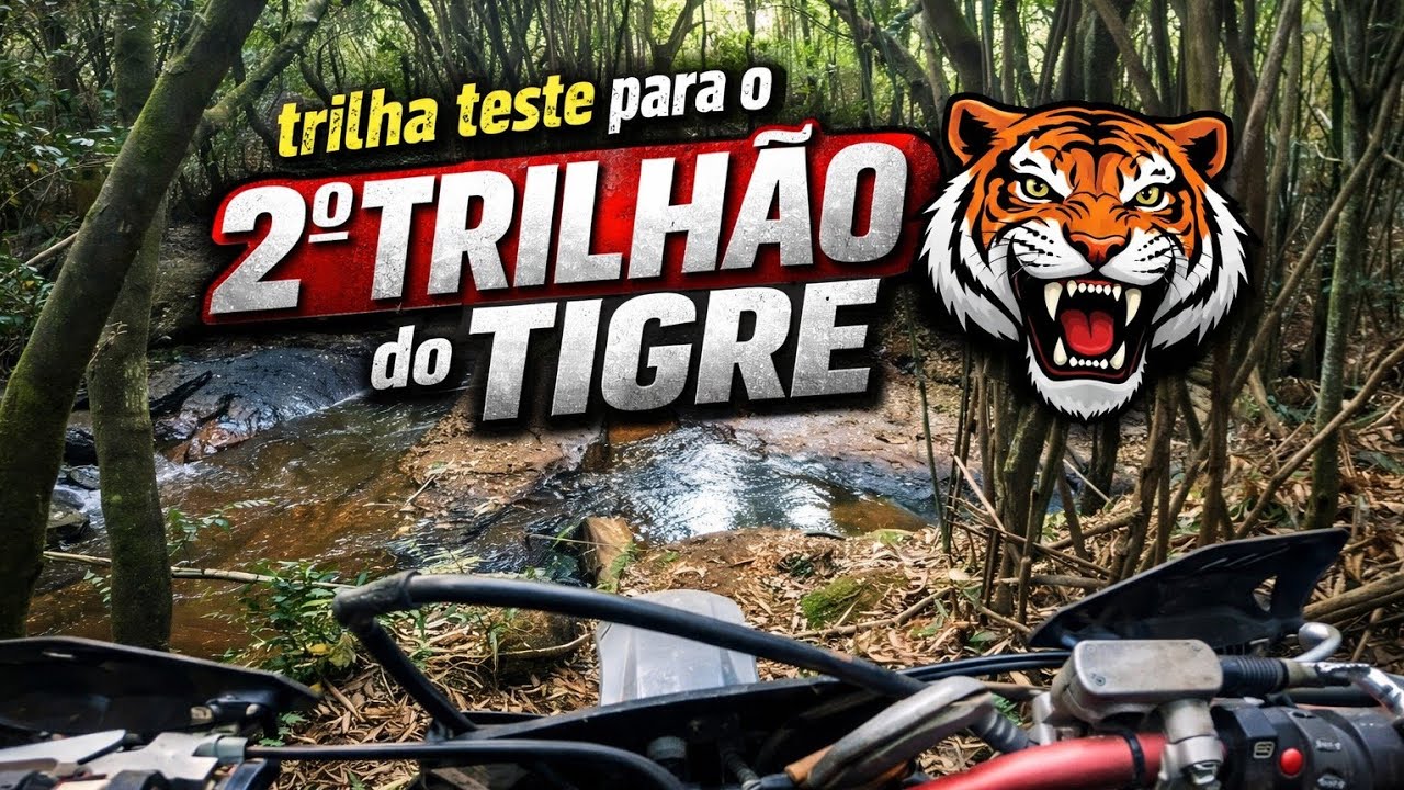 Trilha teste para o 2° trilhão do Tigre