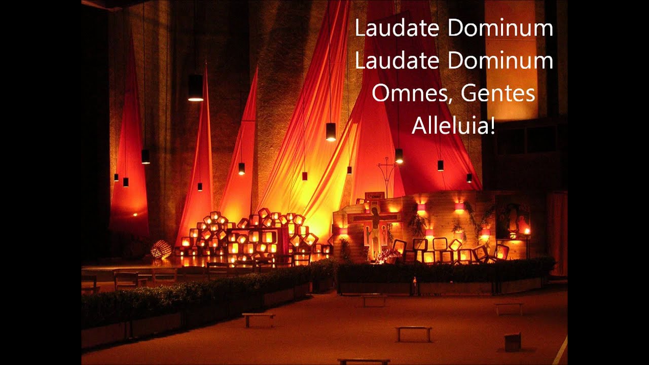 Laudate Dominum (Taizé Chant)