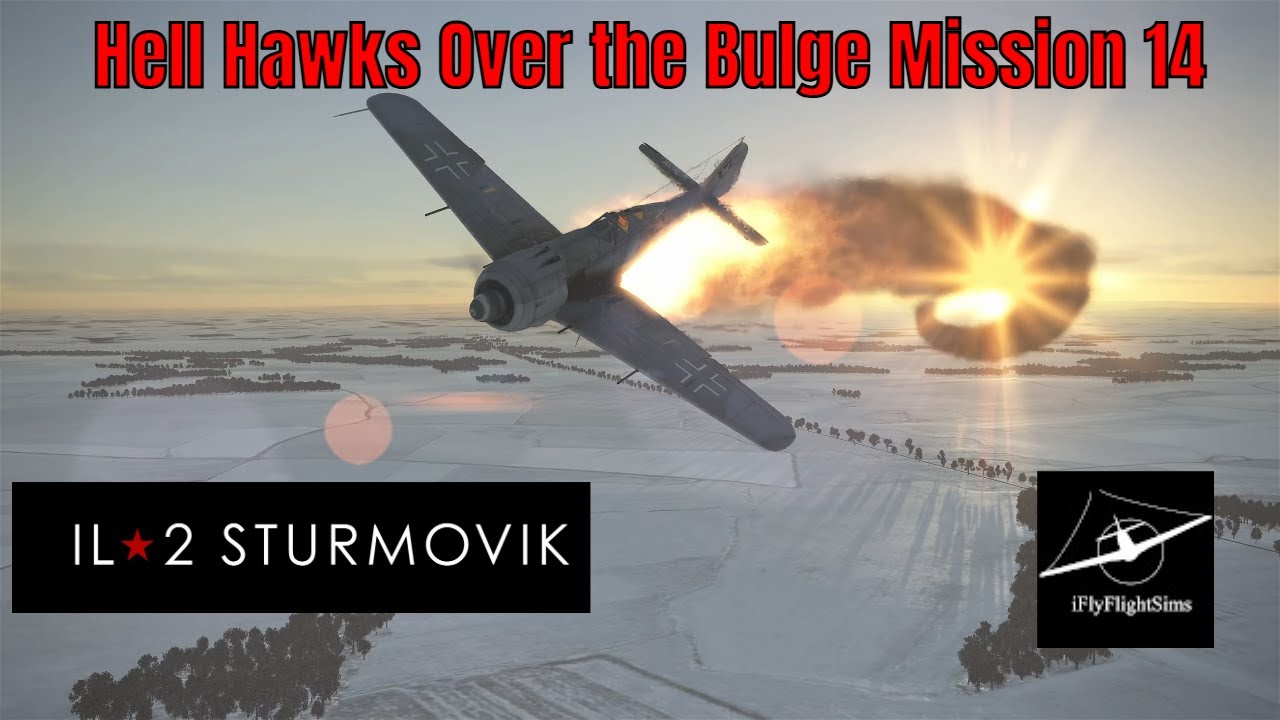 Hell Hawks Over the Bulge Mission 14: New Year's Day | IL-2 Great Battles WWII Gameplay 1440p