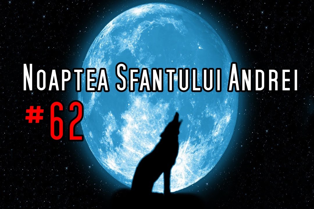 Noaptea Sf&acirc;ntului Andrei #62