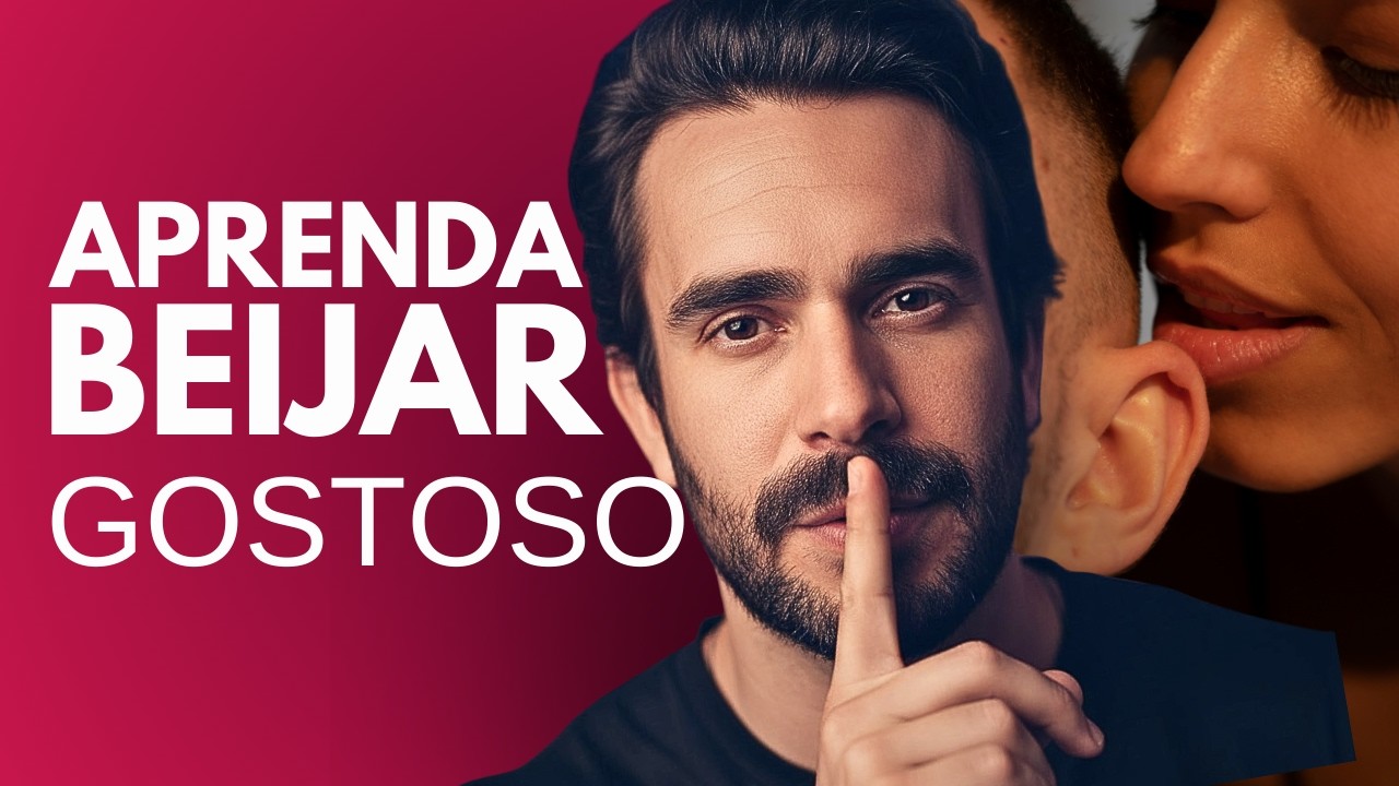 💋 3 Beijos DELICIOSOS - Como Beijar ELE Gostoso