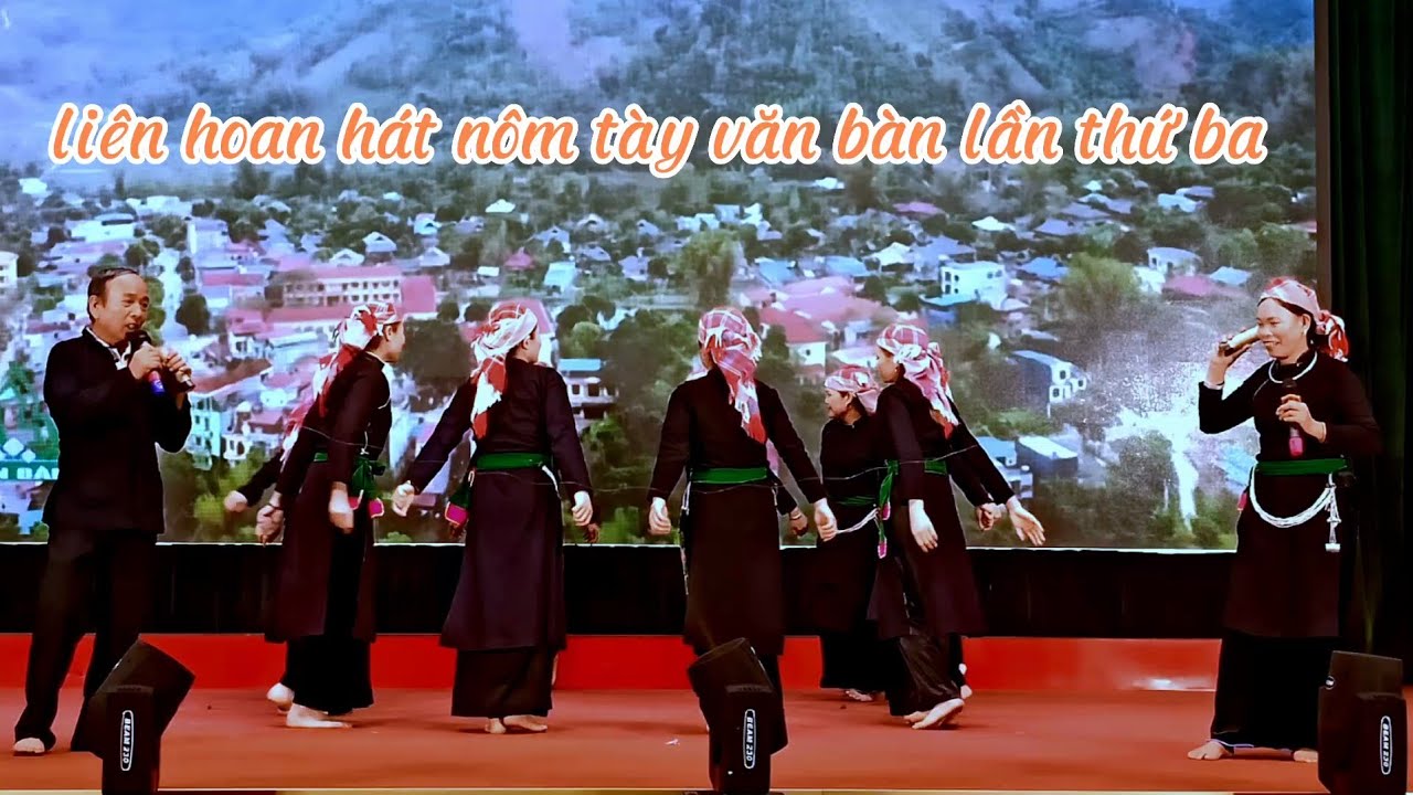 bái khắp nôm xã Dương quỳ hay nhất chào mừng liên hoan hát nôm tày văn bàn