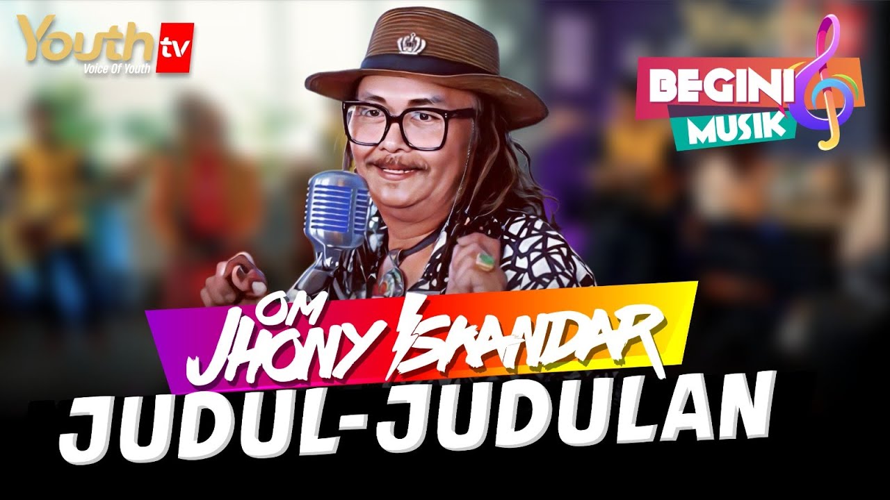 JHONNY ISKANDAR | LAGU 