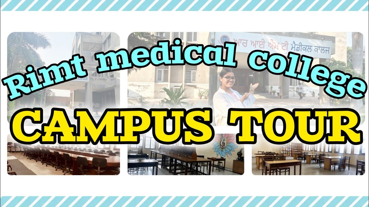 Campus tour : RIMT MEDICAL COLLEGE 🏥 || Must watch BTS 🤓😂